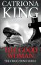 [Craig Crime Series 22] • The Good Woman (The Craig Crime Series Book 22)